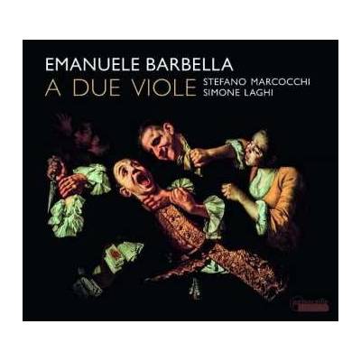 Emanuele Barbella - Duette Nr. 1-6 Für 2 Violen CD