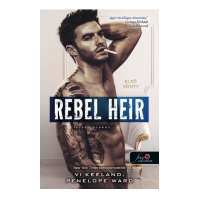 Rebel Heir - Lázadó örökös - Rush 1.