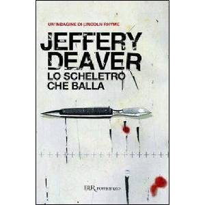 Lo scheletro che balla | Jeffery Deaver (ISBN: 9788817022842)