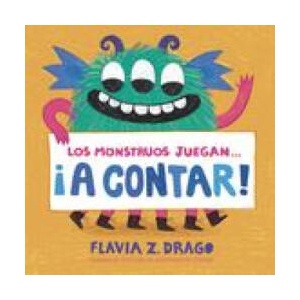 Los Monstruos Juegan . . . ? A Contar! (ISBN: 9781536233308)