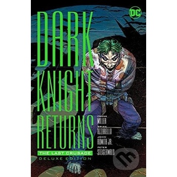 Dark Knight Returns the Last Crusade Miller Frank