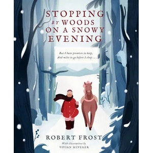 Stopping By Woods on a Snowy Evening | Vivian Mineker (ISBN: 9781641705721)