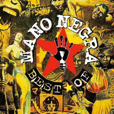 MANO NEGRA - BEST OF MANO NEGRA, LP