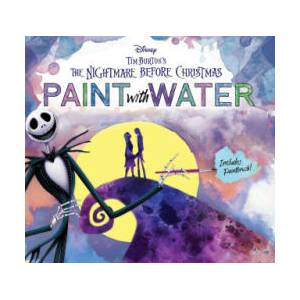 Disney Tim Burton's the Nightmare Before Christmas Paint with Water | Editors of Thunder Bay Press (ISBN: 9781667202914)