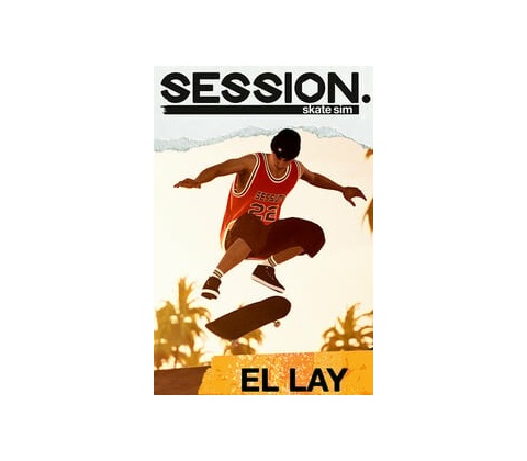 Session: Skate Sim - El Lay