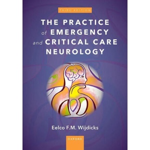 The Practice of Emergency and Critical Care Neurology (ISBN: 9780197544976)
