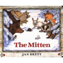 The Mitten - J. Brett A Ukrainian Folktale