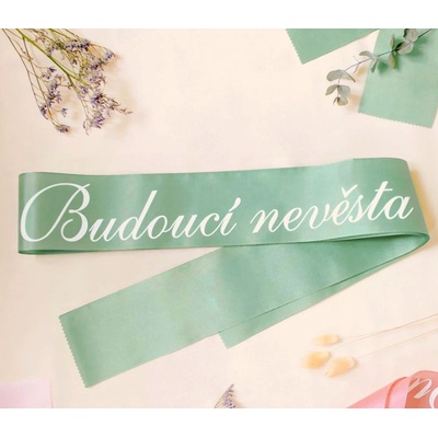 Svatební šerpa taftová - Budoucí nevěsta... - sage green (šalvějově zelená) – Zboží Dáma
