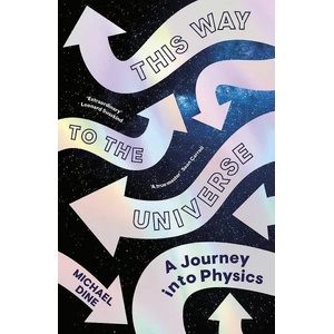 This Way to the Universe (ISBN: 9780241506806)
