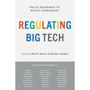 Regulating Big Tech | Damian Tambini (ISBN: 9780197616109)