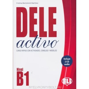 DELE activo | Cristina Bartolomé Martínez (ISBN: 9788853622549)