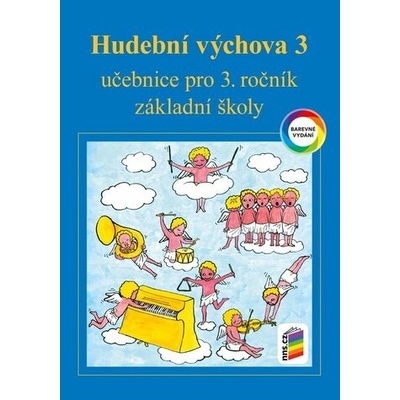 Hudební výchova 3 učebnice