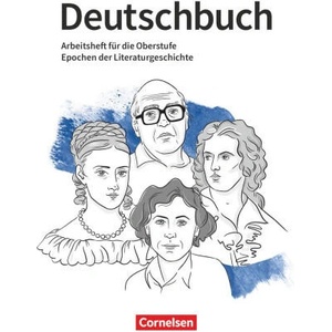 Deutschbuch 10. -13. Jahrgangsstufe Oberstufe. Epochen der Literaturgeschichte - Arbeitsheft mit Lösungen | Christian Rühle, Kurt Finkenzeller, Konrad Wieland (ISBN: 9783464617854)