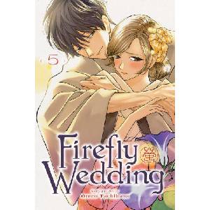 Firefly Wedding, Vol. 5 (ISBN: 9781974761425)
