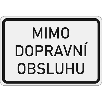 Dopravní značka E13 Mimo dopravní obsluhu