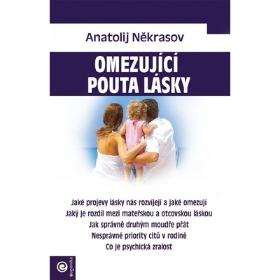 Omezující pouta lásky - Někrasov Anatolij