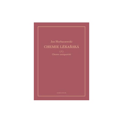 Chemie lékařská Jan Horbaczewski