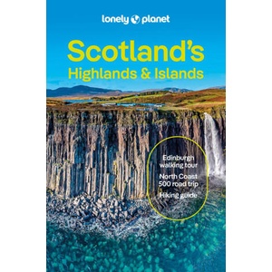 Lonely Planet Scotland's Highlands & Islands (ISBN: 9781837583607)