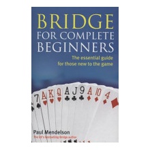 Bridge for Complete Beginners Mendelson Paul