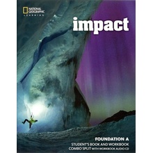 Impact Foundation Student Book + Workbook Combo Split A National Geographic learning