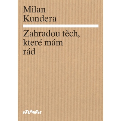 Zahradou těch, které mám rád