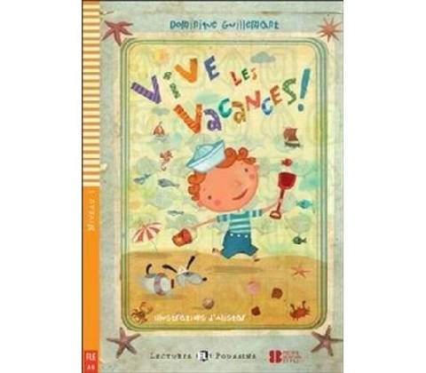 Vive les vacances