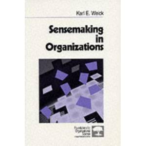 Sensemaking in Organizations (ISBN: 9780803971776)