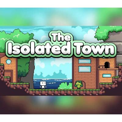 The Isolated Town