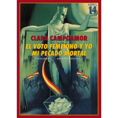 EL VOTO FEMENINO Y YO