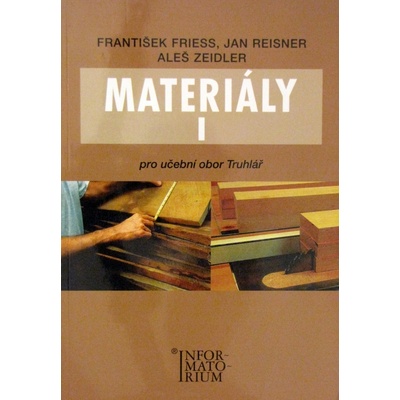 Materiály I - František Friess