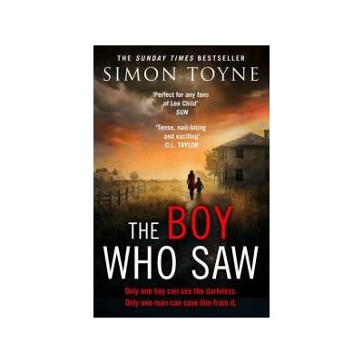 The Boy Who Saw Simon Toyne