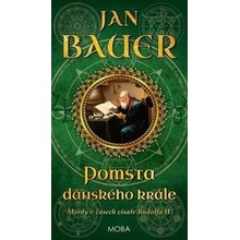 Pomsta dánského krále - Jan Bauer