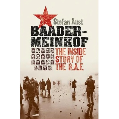 Baader-Meinhof | Stefan Aust, Anthea Bell