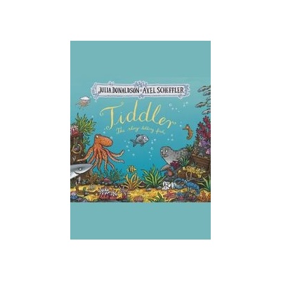 Tiddler - Julia Donaldson, Alison Green Books