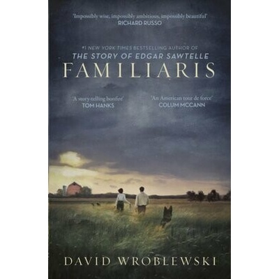 Familiaris - David Wroblewski