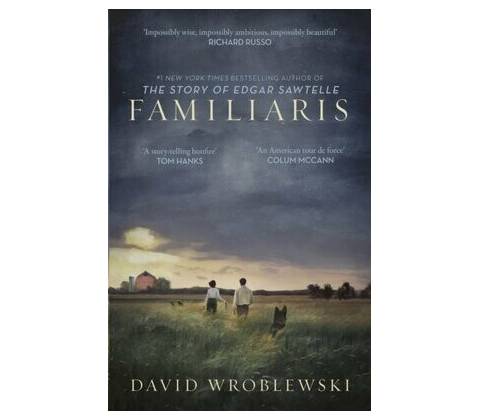 Familiaris - David Wroblewski