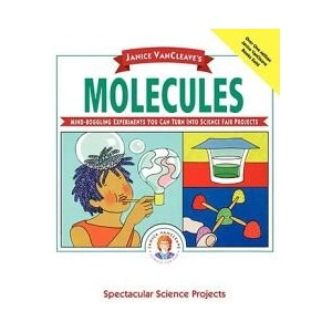 Janice VanCleave's Molecules | Janice VanCleave (ISBN: 9780471550549)