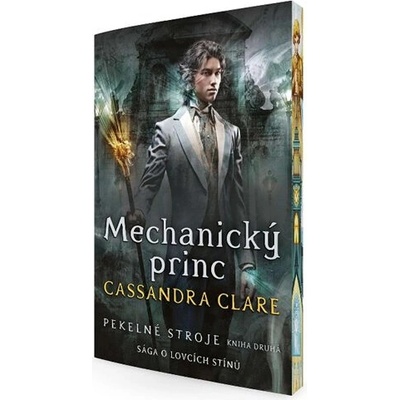 Mechanický princ - Cassandra Clare