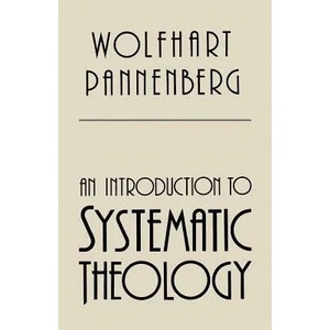 Introduction to Systematic Theology | Wolfhart Pannenberg (ISBN: 9780802805461)