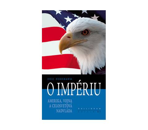 O impériu - Eric Hobsbawm