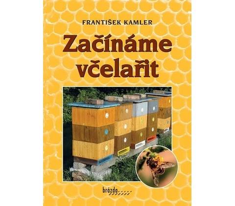 Začínáme včelařit