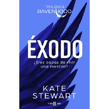 Plaza & janes EXODO TRILOGIA RAVENHOOD 2 | Kate Stewart