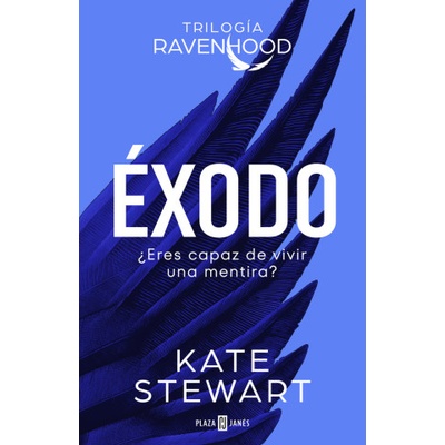 Plaza & janes EXODO TRILOGIA RAVENHOOD 2 | Kate Stewart