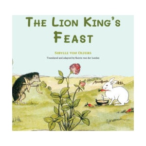 The Lion King's Feast (ISBN: 9781998157129)