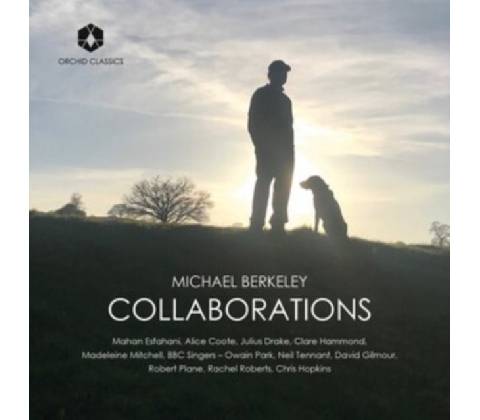 Michael Berkeley - Collaborations CD