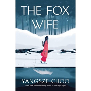 Fox Wife | Yangsze Choo (2024)
