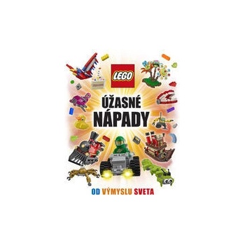 Lego®. Úžasné nápady od výmyslu sveta SK