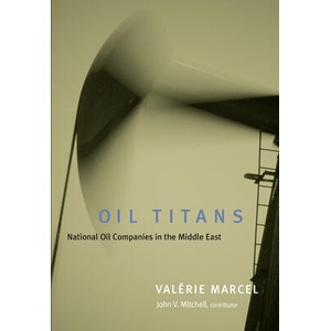 Oil Titans | Valerie Marcel, John V. Mitchell (ISBN: 9780815754732)