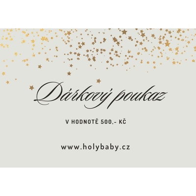 HOLY BABY Dárkový poukaz 500 Kč