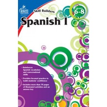 Spanish I, Grades 6 - 8 Skill Builders, Grades 6 - 8 Carson-Dellosa PublishingPaperback